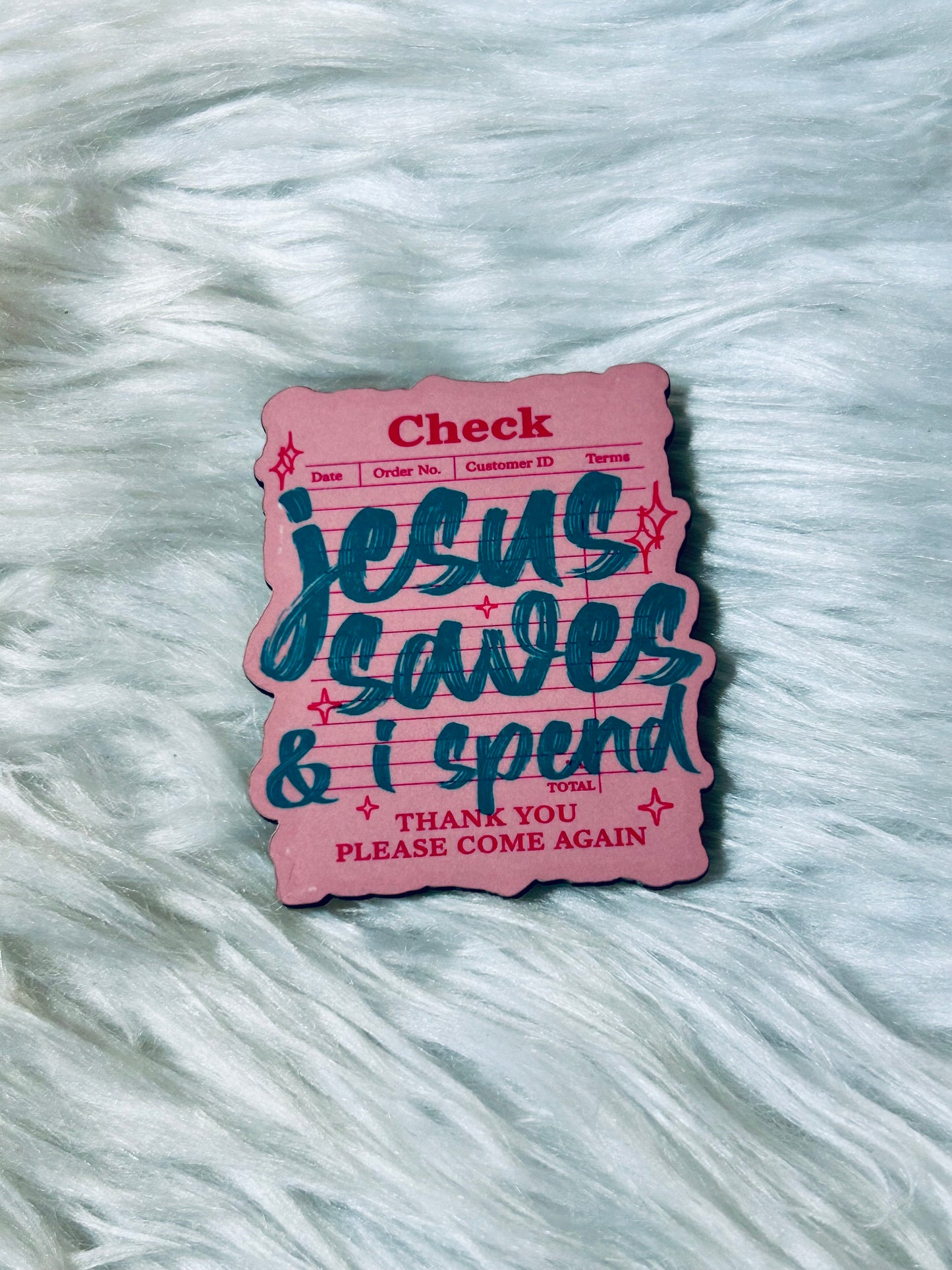 Jesus Saves I Spend Matte Magnet