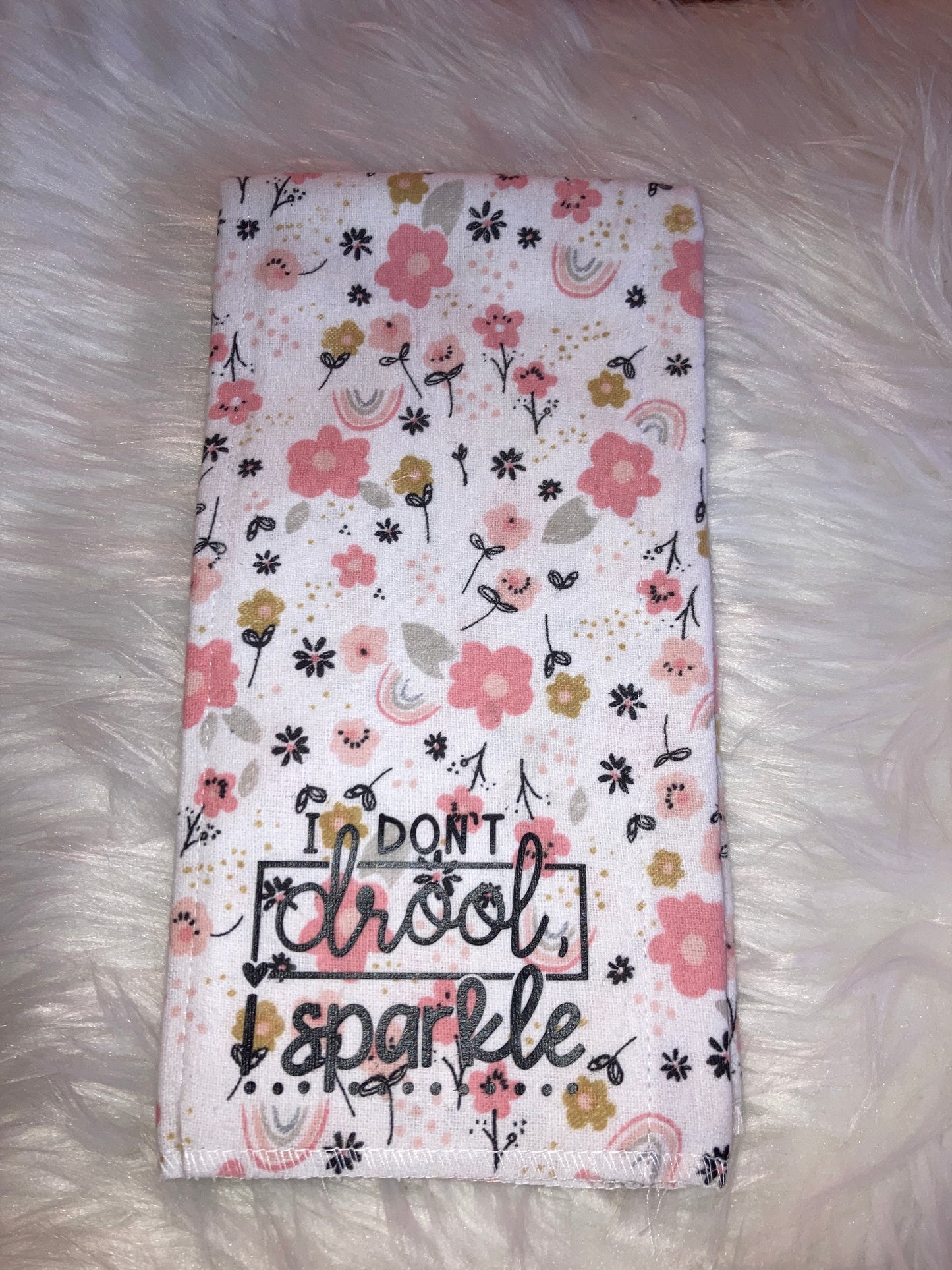 I don’t drool I sparkle burp rag cloth