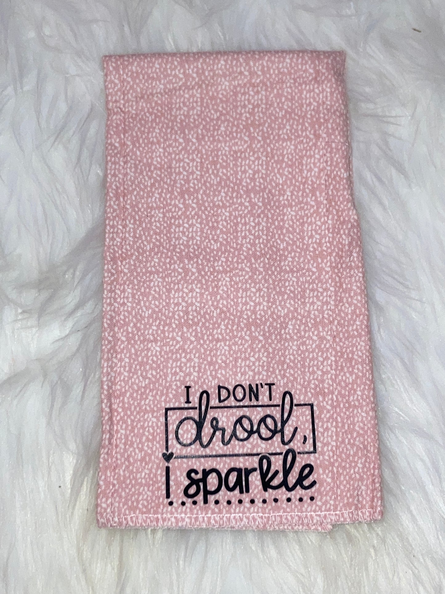 I don’t drool I sparkle burp rag cloth