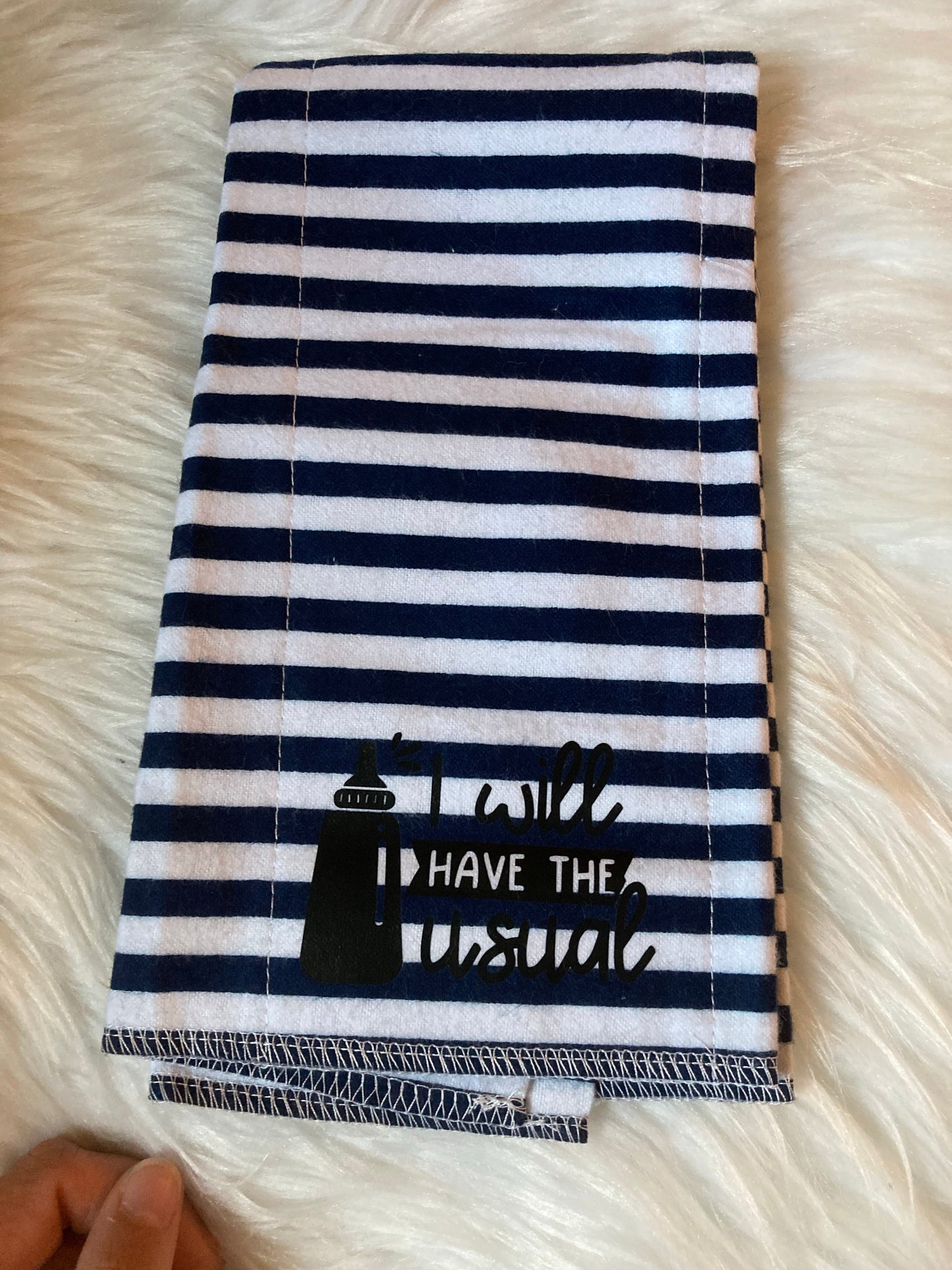 I Will Have the Usual Burp Cloth Rag