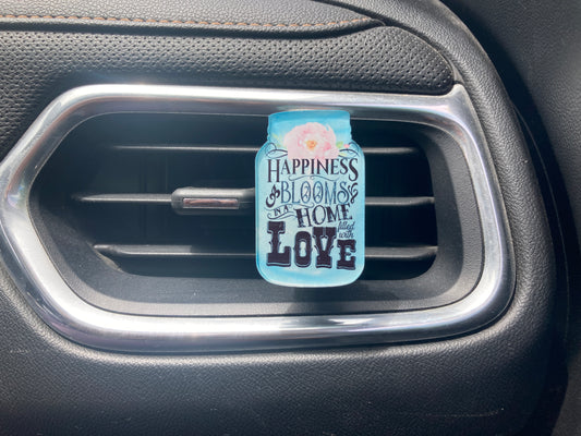 Happiness Blooms in a Home Filled with Love (MJ02) Mason Jar Acrylic 2" Vent Clip