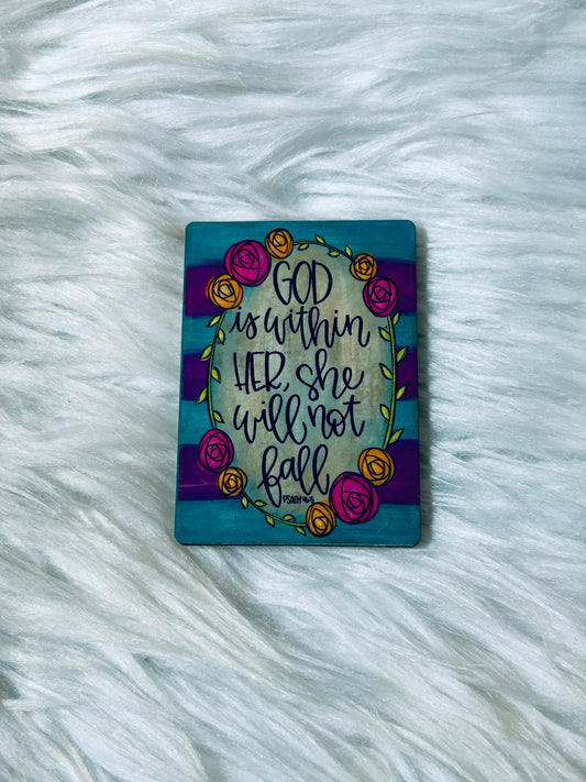 She Will Not Fall Matte Magnet