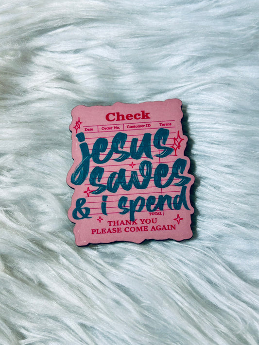 Jesus Saves I Spend Matte Magnet