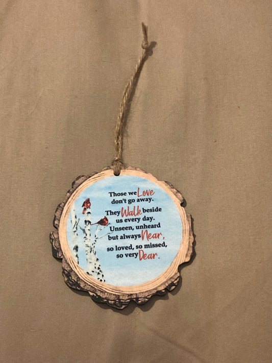Those We Love (WS20) Wood Slice Ornament